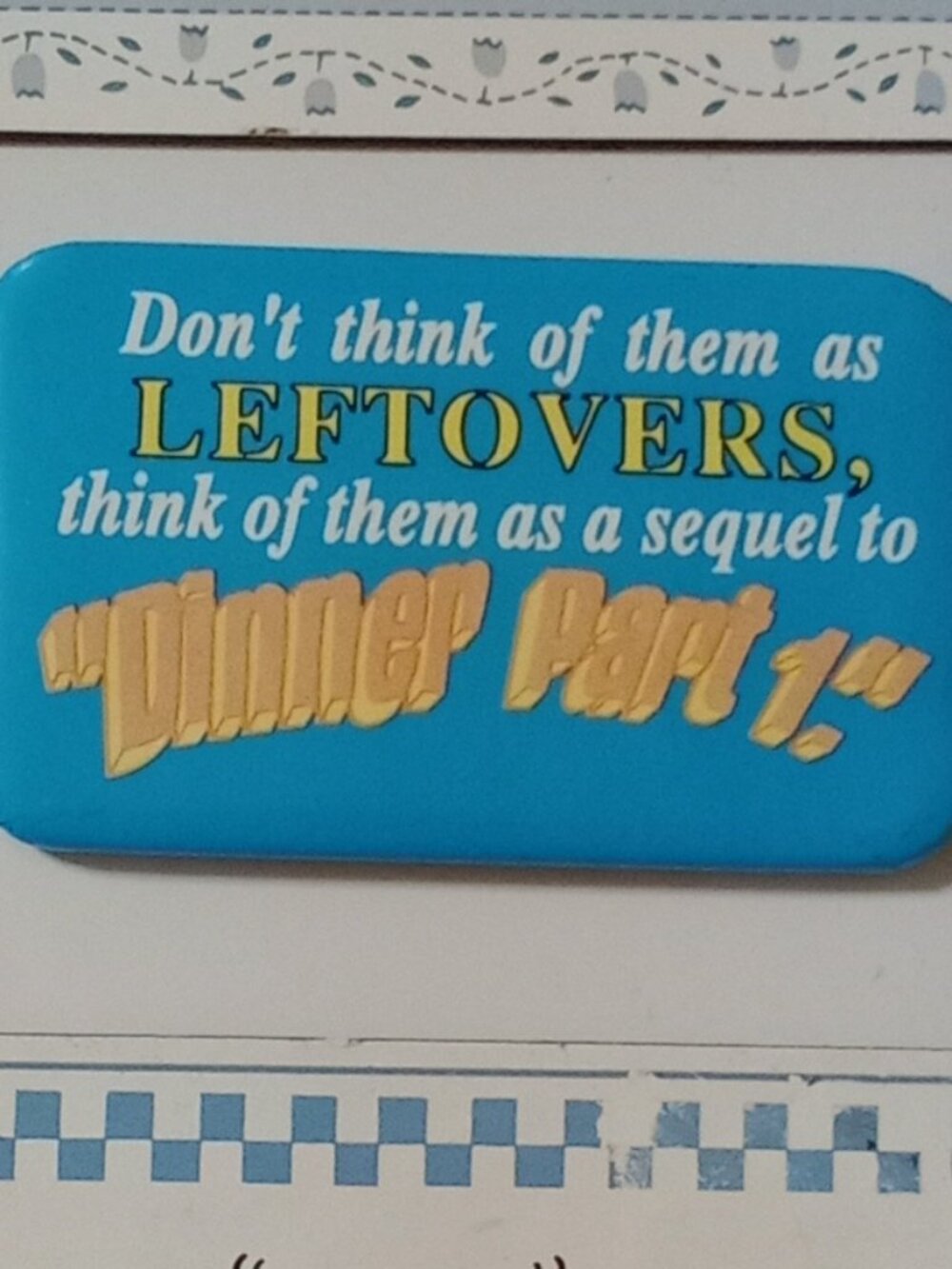 Humorous Kitchen Magnets/5 - Picture 4 of 6